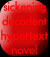 sickening decadent hypertext novel